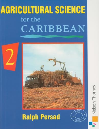 Stock image for Agricultural Science for the Caribbean 2 for sale by Ergodebooks