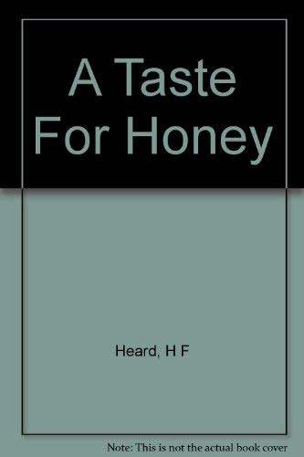 Stock image for A Taste for Honey for sale by 221Books