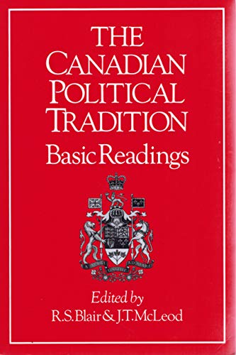 The Canadian Political Tradition: Basic Readings