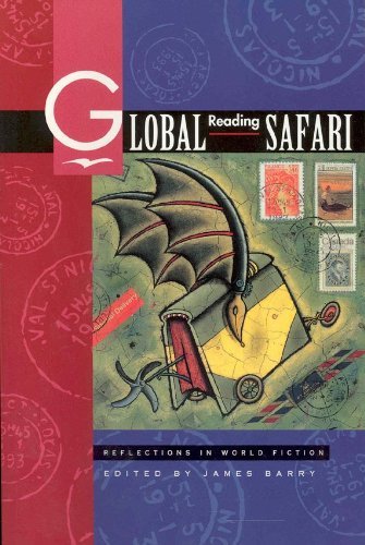 9780176039806: Global Reading Safari: Reflections in World Fiction [Paperback] by James (ed....