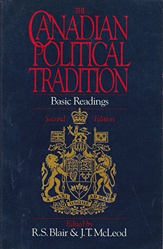 9780176041922: The Canadian political tradition: Basic readings by