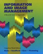 9780176042523: Information and Image Management : A Records Systems Approach