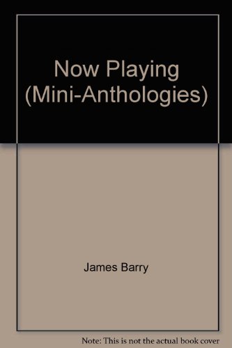 Stock image for Now Playing (Mini-Anthologies) [Paperback] Barry James for sale by Mycroft's Books