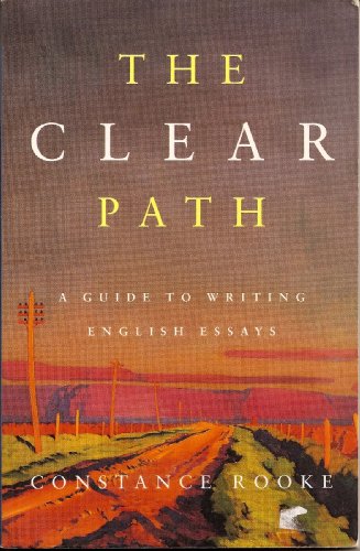 Stock image for The Clear Path: A Guide to Writing English Essays for sale by GF Books, Inc.