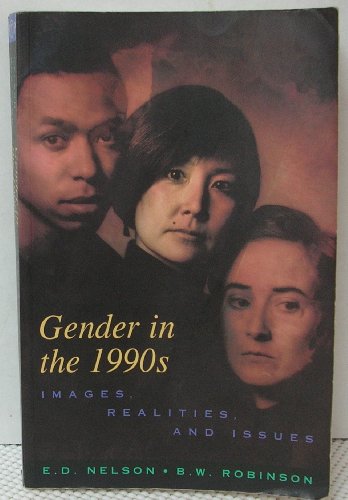 Gender in the 1990s : Images, Realities and Issues