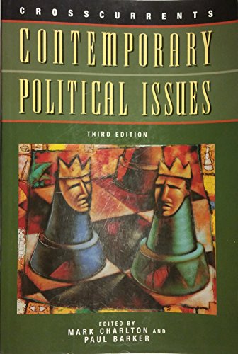 Beispielbild fr Crosscurrents : Contemporary Political Issues zum Verkauf von Better World Books