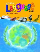 Stock image for Nelson language arts Choosing Peace for sale by Textbook Pro