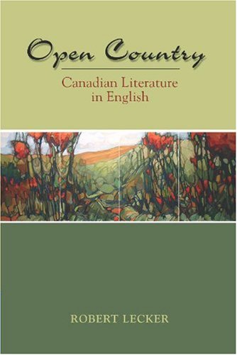 Beispielbild fr Open Country: Canadian Literature in English zum Verkauf von ThriftBooks-Atlanta