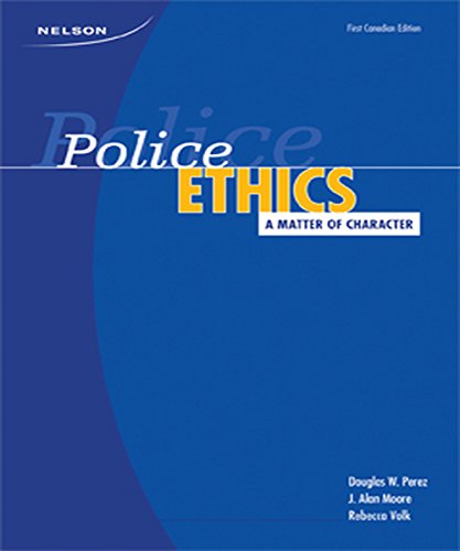 Beispielbild fr Police Ethics: A Matter of Character zum Verkauf von Starx Products
