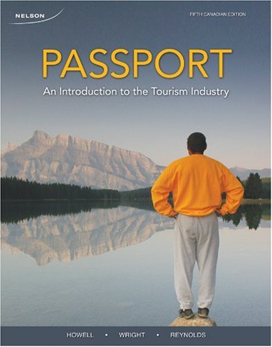 Stock image for Passport : An Introduction to the Tourism Industry for sale by Better World Books