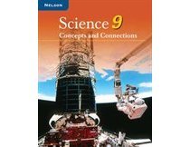 Beispielbild fr Science 9 : Concepts and Connections zum Verkauf von Better World Books