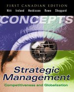 9780176168643: Strategic Management Concepts : Competitiveness and Globalization, First Canadian
