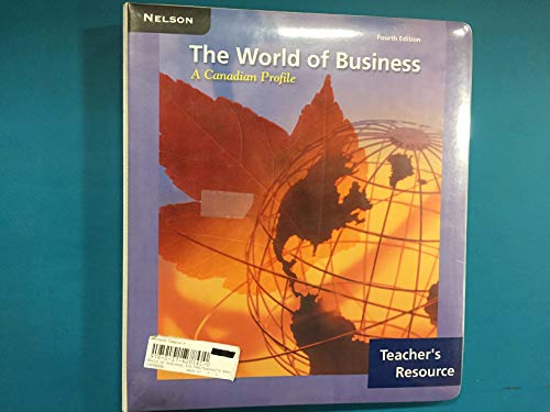 World of Business Canad Profile Tr (9780176201418) by David Notman Jack Wilson Terry Murphy
