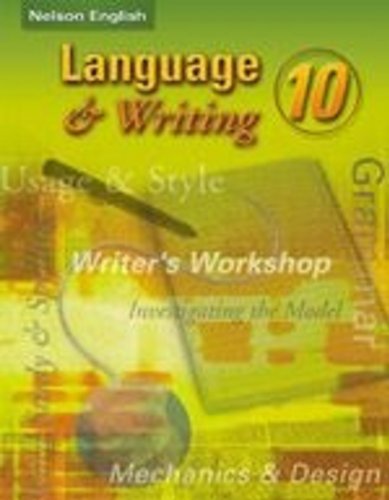 Stock image for Language and Writing 10 Student Book, Ontario Edition Paperback Aker, Don and Hodgkinson, David for sale by Aragon Books Canada