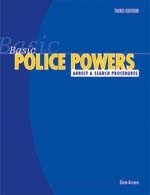 Imagen de archivo de Basic Police Powers: Third Edition (Hardcover) a la venta por ThriftBooks-Dallas