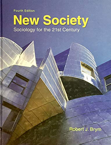 Beispielbild fr New Society : Sociology for the 21st Century zum Verkauf von More Than Words