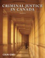 9780176225049: Criminal Justice in Canada : Third Edition