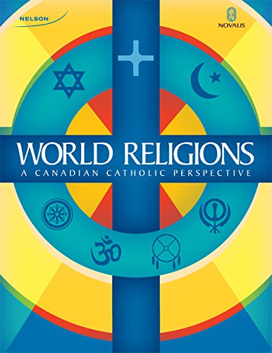 Stock image for World Religions: A Canadian Catholic Perspective for sale by ThriftBooks-Dallas