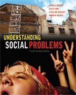 UNDERSTANDING SOCIAL PROBLEMS3/E TXT - Linda A. Mooney, David Knox, Caroline Schacht, Morgan Holmes