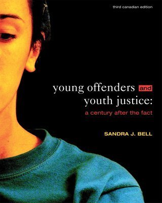 Beispielbild fr Young Offenders and Youth Justice : A Century after the Fact zum Verkauf von Better World Books