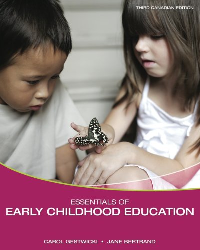 Stock image for Essentials of Early Childhood Education Gestwicki, Carol and Bertrand, Jane for sale by Aragon Books Canada