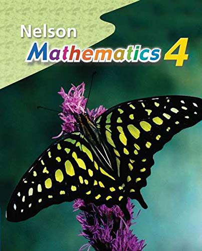 Imagen de archivo de Nelson Mathematics Grade 4: Student Text a la venta por ThriftBooks-Dallas