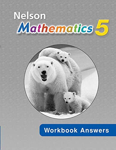 9780176279646: Nelson Mathematics 5: Workbook Answer Key