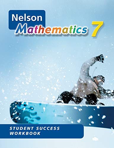 Imagen de archivo de Nelson Mathematics 7: Student Success Workbook a la venta por Textbook Pro