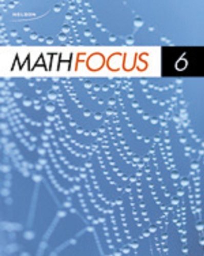 Stock image for Nelson Math Focus 6 Student Book for sale by ThriftBooks-Dallas