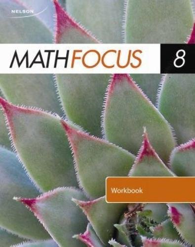 Stock image for Nelson Math Focus 8: Student Workbook for sale by SecondSale