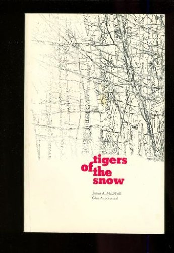 9780176330439: Tigers of the snow;