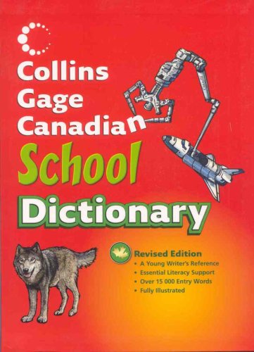 Beispielbild fr Gage Canadian School Dictionary : Word Power for Young Writers zum Verkauf von Better World Books