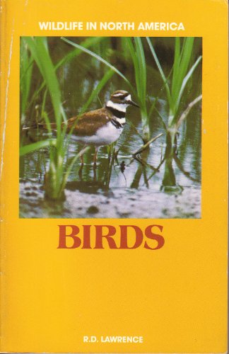 Beispielbild fr Wildlife in North America, Birds zum Verkauf von Better World Books