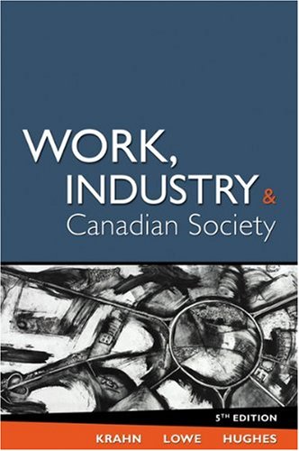 Stock image for Work, Industry, and Canadian Society for sale by Better World Books