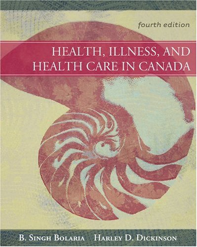 Stock image for Health, Illness, and Health Care in Canada for sale by Better World Books