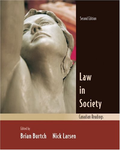 Imagen de archivo de Law in Society Burtch, Brian a la venta por Aragon Books Canada