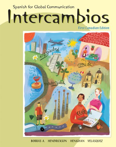 Beispielbild fr Intercambios : Spanish for Global Communication zum Verkauf von Better World Books