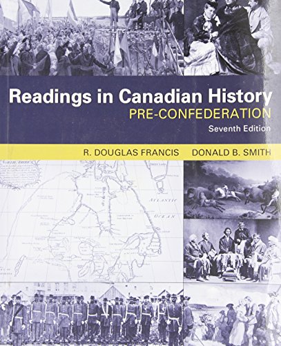 Beispielbild fr Readings in Canadian History Pre-Confederation zum Verkauf von Chequamegon Books