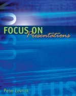 Imagen de archivo de Focus on Presentations a la venta por Better World Books