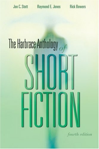 Imagen de archivo de The Harbrace Anthology of Short Fiction stott-jon-jones-raymond-e-bowers-rick-stott-jon-jones-raymond-e-bowers-rick a la venta por Aragon Books Canada