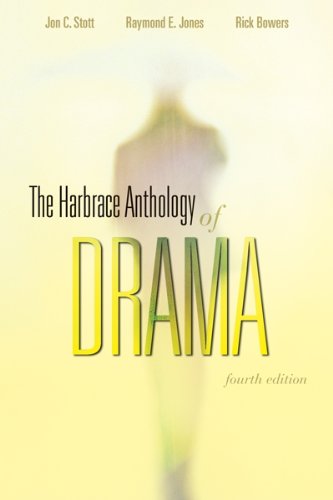Imagen de archivo de The Harbrace Anthology of Drama - Fourth Edition a la venta por Post Horizon Booksellers