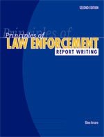 Imagen de archivo de Principles of Law Enforcement Report Writing a la venta por ThriftBooks-Dallas