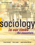 9780176415594: Sociology in Our Times, : The Essentials