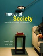 Beispielbild fr Images of Society : Readings That Inspire and Inform Sociology zum Verkauf von Better World Books