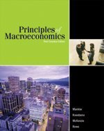 Beispielbild fr Principles of Macroeconomics : Canadian Edition zum Verkauf von Better World Books
