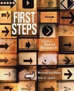 Beispielbild fr First Steps : A Guide to Social Research zum Verkauf von Better World Books