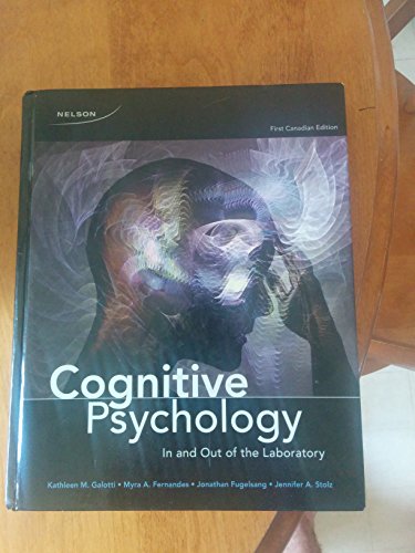 9780176440657: CDN ED Cognitive Psychology: In and Out of the Laboratory