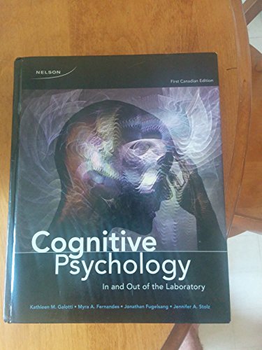 Stock image for Cognitive Psychology : In and Out of the Laboratory for sale by Better World Books: West