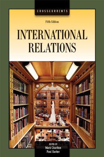 Stock image for CDN ED Crosscurrents: International Relations for sale by ThriftBooks-Dallas