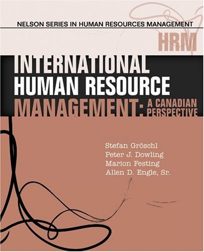 Imagen de archivo de International Human Resource Management : A Canadian Perspective a la venta por Better World Books